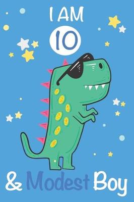Book cover for I am 10 and Modest Boy