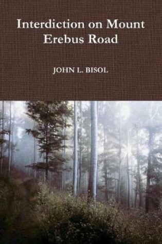 Cover of Interdiction on Mount Erebus Road