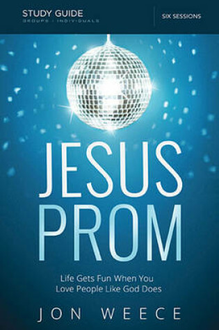 Cover of Jesus Prom Study Guide