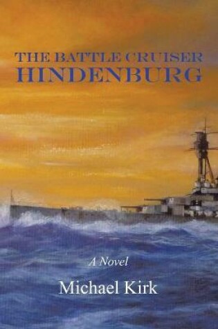 Cover of The Battle Cruiser Hindenburg