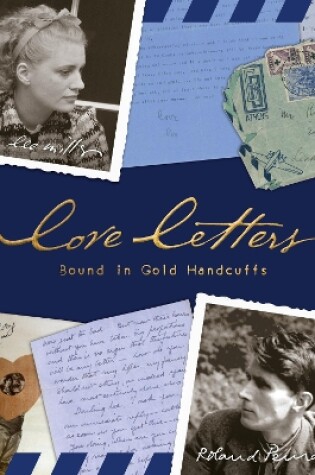 Cover of Love Letters Bound in Gold Handcuffs