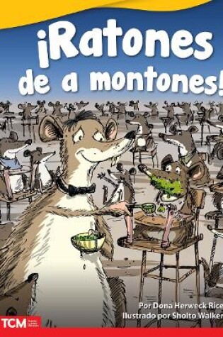 Cover of ¡Ratones de a montones!