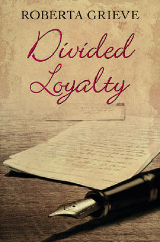 Cover of Divided Loyalty