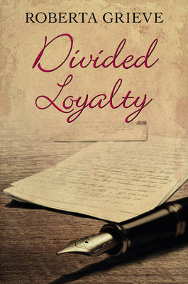 Book cover for Divided Loyalty