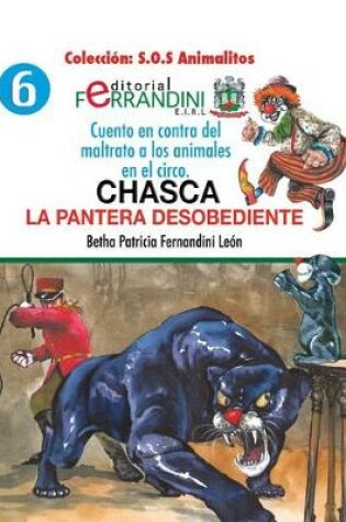 Cover of Chasca. La pantera desobediente