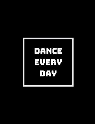 Book cover for Dance Every Day