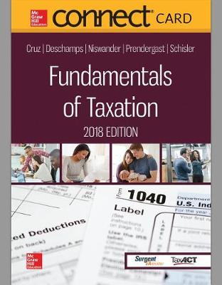 Book cover for Connect Access Card for Fundamentals of Taxation 2018 Edition