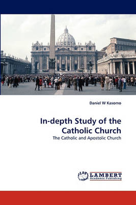 Book cover for In-depth Study of the Catholic Church