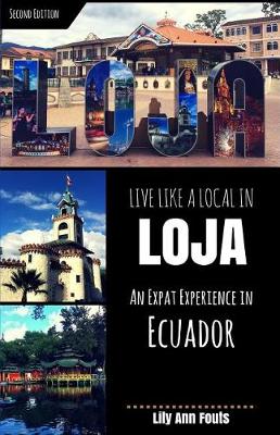 Cover of Live Like a Local in Loja