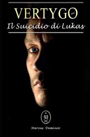 Cover of Vertygo - Il Suicidio di Lukas