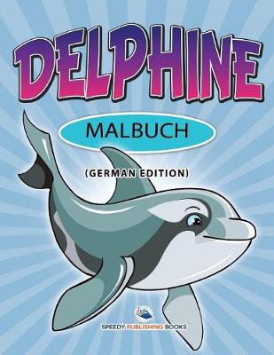 Book cover for Ich liebe den Zahnarzt Malbuch (German Edition)