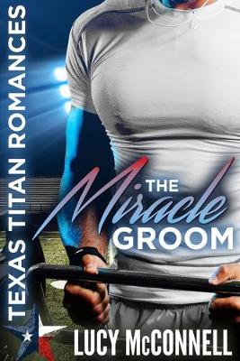 Book cover for The Miracle Groom