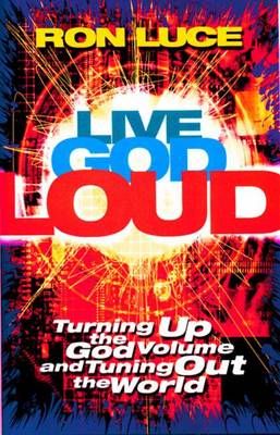 Book cover for Live God Loud