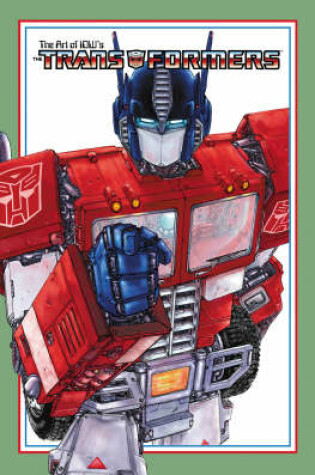 Cover of Art Of Idw's Transformers