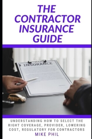 Cover of The Contractor Insurance Guide