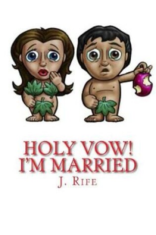 Cover of Holy Vow! I'm Married