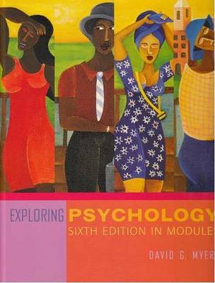 Book cover for Exploring Psychology, Sixth Edition, in Modules (Cloth)