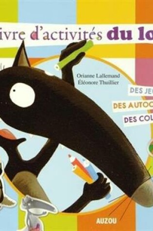 Cover of Le livre d'activites du Loup