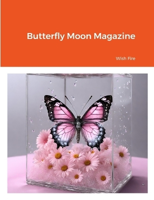 Book cover for Butterfly Moon Magazine