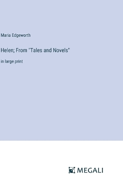 Book cover for Helen; From "Tales and Novels"