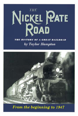 Book cover for The Nickel Plate Road