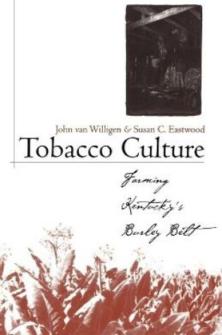 Cover of Tobacco Culture