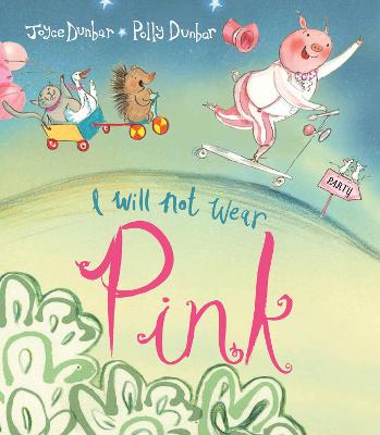 Book cover for I Will Not Wear Pink