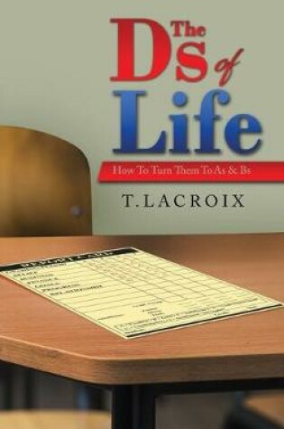 Cover of The Ds of Life