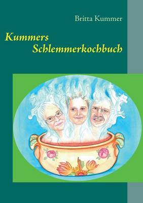 Book cover for Kummers Schlemmerkochbuch