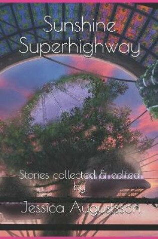 Cover of Sunshine Superhighway