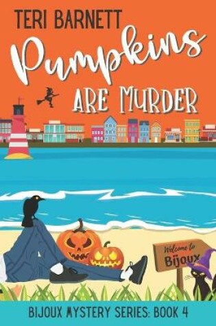 Cover of Pumpkins are Murder