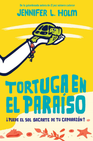 Cover of Tortuga en el paraíso / Turtle in Paradise