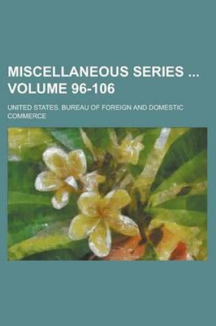 Cover of Miscellaneous Series Volume 96-106