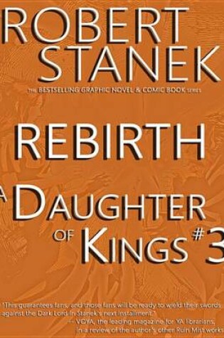 Cover of A Daughter of Kings #3 - Rebirth (Graphic Novel Part 3, Tablet Edition)