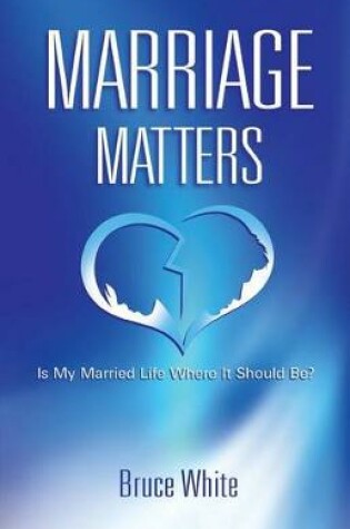 Cover of Marriage Matters