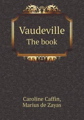 Book cover for Vaudeville the Book