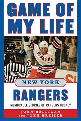 Book cover for Game of My Life New York Rangers