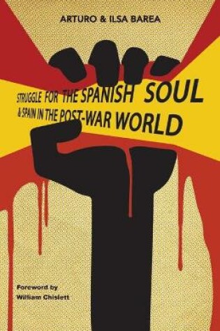 Cover of Struggle for the Spanish Soul & Spain in the Post-War World