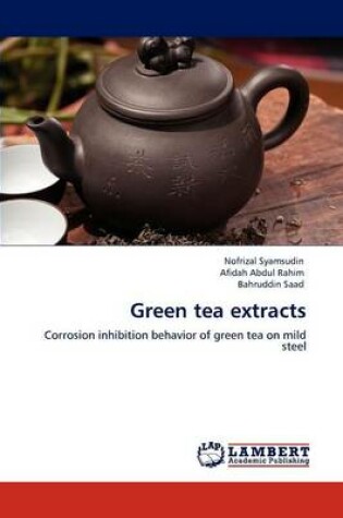 Cover of Green Tea Extracts