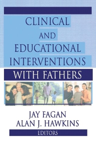 Cover of Clinical and Educational Interventions with Fathers