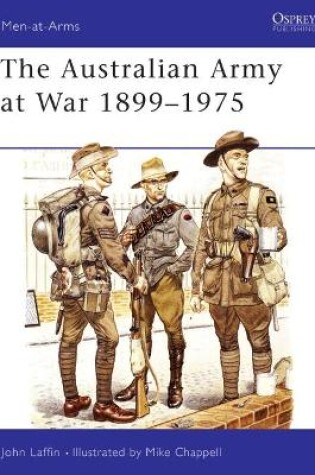 Cover of The Australian Army at War 1899-1975