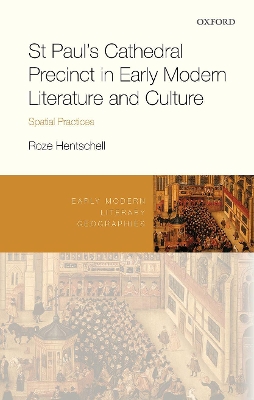 Cover of St Paul's Cathedral Precinct in Early Modern Literature and Culture