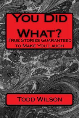 Book cover for You Did What?