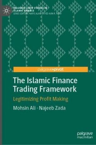 Cover of The Islamic Finance Trading Framework