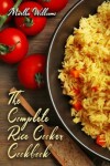 Book cover for The Complete Rice Cooker Cookbook