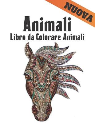 Book cover for Libro da Colorare Animali Nuova
