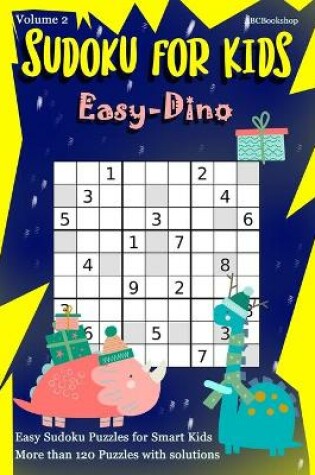 Cover of SUDOKU for Kids, Easy-Dino