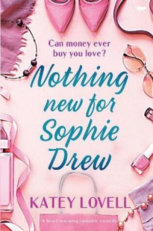 Cover of Nothing New for Sophie Drew