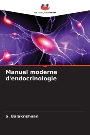 Cover of Manuel moderne d'endocrinologie