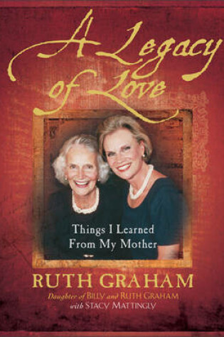 Cover of A Legacy of Love